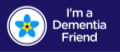 Dementia Friends - a forget me not with I'm a Dementia friend text